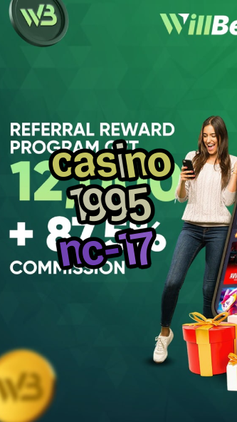 casino 1995 nc-17-agencasinosbobet.igamblinglist.com